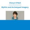 Cheryl O'Neil - Mythic and Archetypal Imagery