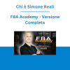Chi è Simone Reali - FBA Academy - Versione Completa - Costruisci un Business di Successo e Posizionati Anni Luce Avanti agli Altri Venditori