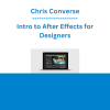 Chris Converse - Intro to After Effects for Designers