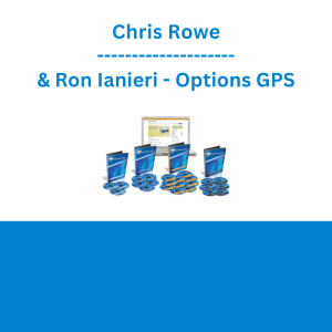 Chris Rowe & Ron Ianieri - Options GPS