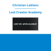 Christian Leblanc - Lost Creator Academy