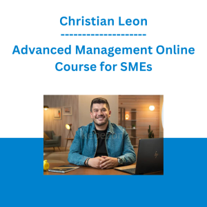Christian Leon - Advanced Management Online Course for SMEs