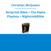 Christian McQueen - Stripclub Bible + The Alpha Playboy + NightclubBible
