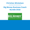 Christian Mickelsen - Big Money Business Coach Bundle 2018