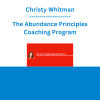 Christy Whitman - The Abundance Principles Coaching Program