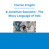 Clarisa Aragón & Jonathan Saavedra - The Wavy Language of Vals