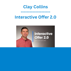 Clay Collins - Interactive Offer 2.0