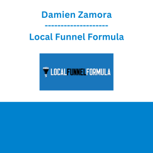 Damien Zamora - Local Funnel Formula