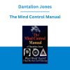 Dantalion Jones - The Mind Control Manual