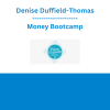 Denise Duffield-Thomas - Money Bootcamp
