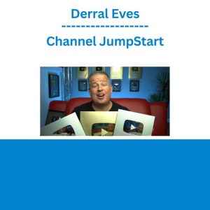 Derral Eves - Channel JumpStart