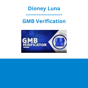 Dioney Luna - GMB Verification
