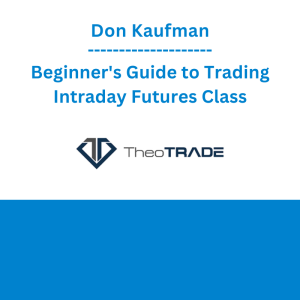 Don Kaufman - Beginner's Guide to Trading Intraday Futures Class