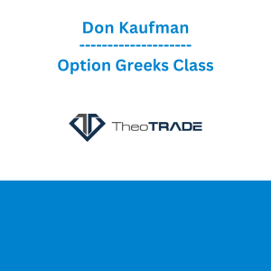 Don Kaufman - Option Greeks Class