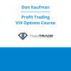 Don Kaufman - Profit Trading VIX Options Course