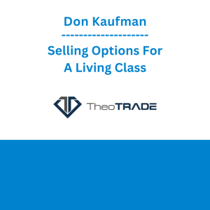 Don Kaufman - Selling Options For A Living Class
