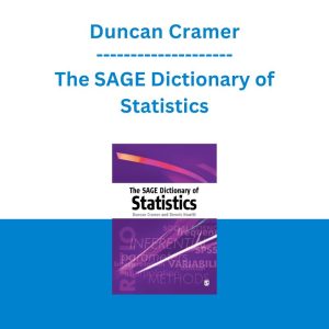 Duncan Cramer - The SAGE Dictionary of Statistics