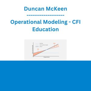 Duncan McKeen - Operational Modeling - CFI Education