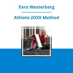 Eero Westerberg - Athlete 20XX Method