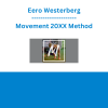 Eero Westerberg - Movement 20XX Method