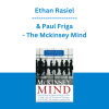 Ethan Rasiel & Paul Friga - The Mckinsey Mind