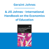 Geraint Johnes & Jill Johnes - International Handbook on the Economics of Education
