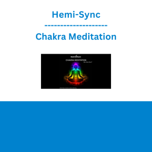 Hemi-Sync - Chakra Meditation