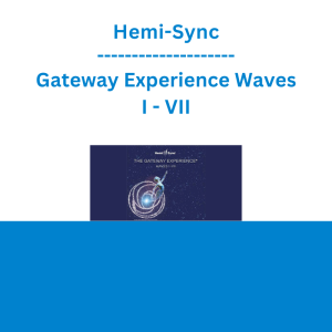 Hemi-Sync - Gateway Experience Waves I - VII