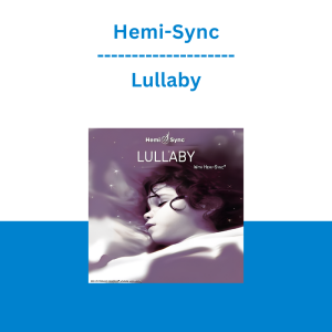 Hemi-Sync - Lullaby