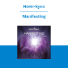 Hemi-Sync - Manifesting