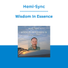 Hemi-Sync - Wisdom In Essence