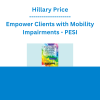 Hillary Price - Empower Clients with Mobility Impairments: Using Technology to Improve Quality of Life - PESI