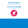 Honest Signalz - 4 Course Package