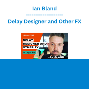 Ian Bland - Delay Designer and Other FX