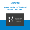 Ian Stanley - How to Get Out of the Gmail Promo Tab + OTO