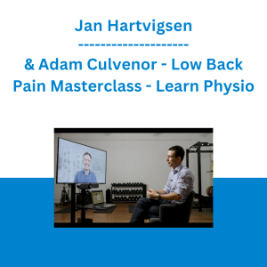 Jan Hartvigsen & Adam Culvenor - Low Back Pain Masterclass - Learn Physio