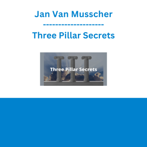 Jan Van Musscher - Three Pillar Secrets