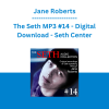 Jane Roberts - The Seth MP3 #14 - Digital Download - Seth Center