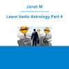 Janet M - Learn Vedic Astrology Part 4
