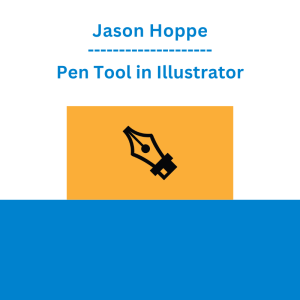 Jason Hoppe - Pen Tool in Illustrator