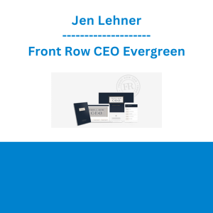 Jen Lehner - Front Row CEO Evergreen