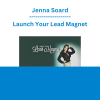 Jenna Soard - Launch Your Lead Magnet