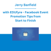 Jerry Banfield with EDUfyre - Facebook Event Promotion Tips from Start to Finish