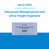 Jerry Kein - Advanced Metaphysical and Ultra-Height Hypnosis