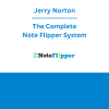 Jerry Norton - The Complete Note Flipper System