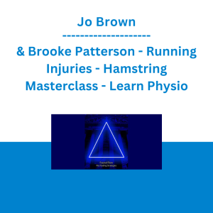 Jo Brown & Brooke Patterson - Running Injuries - Hamstring Masterclass - Learn Physio