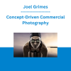 Joel Grimes - Concept-Driven Commercial Photography