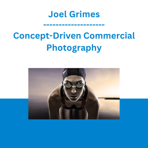 Joel Grimes - Concept-Driven Commercial Photography