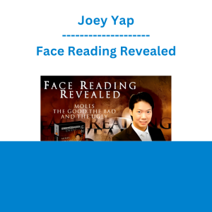 Joey Yap - Face Reading Revealed