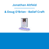Jonathan Altfeld & Doug O'Brien - Belief Craft
